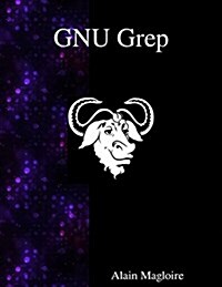 Gnu Grep: Print Lines Matching a Pattern (Paperback)