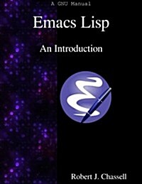 Emacs LISP - An Introduction (Paperback)