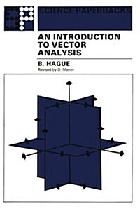 An Introduction to Vector Analysis : For Physicists and Engineers (Paperback, 6 Revised edition)