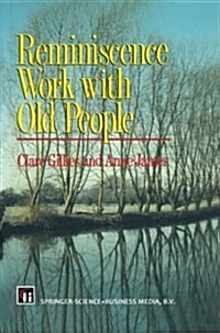 Reminiscence Work with Old People (Paperback, New ed)