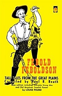 Febold Feboldson: Tall Tales from the Great Plains (Paperback)