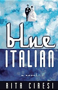 Blue Italian (Hardcover, 1st)