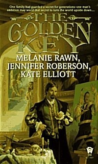 The Golden Key (Mass Market Paperback, First)