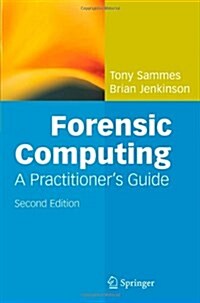 Forensic Computing (Paperback, Softcover reprint of hardcover 2nd ed. 2007)