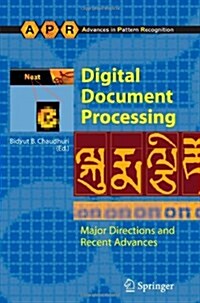 Digital Document Processing : Major Directions and Recent Advances (Paperback, Softcover reprint of hardcover 1st ed. 2007)