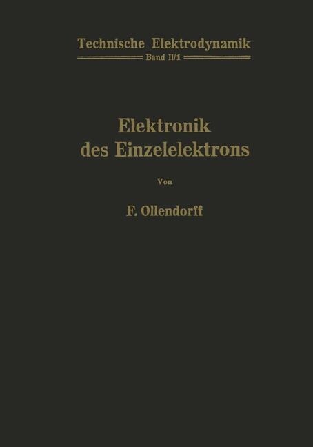 Innere Elektronik Erster Teil Elektronik Des Einzelelektrons (Paperback, Softcover Repri)