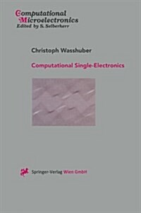 Computational Single-Electronics (Paperback, Softcover Repri)