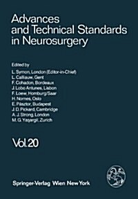 Advances and Technical Standards in Neurosurgery (Paperback, Softcover Repri)