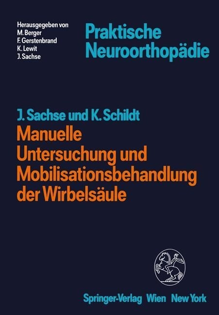 Manuelle Untersuchung Und Mobilisationsbehandlung Der Wirbels?le (Paperback, Softcover Repri)