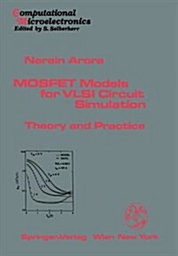 Mosfet Models for VLSI Circuit Simulation: Theory and Practice (Paperback, Softcover Repri)