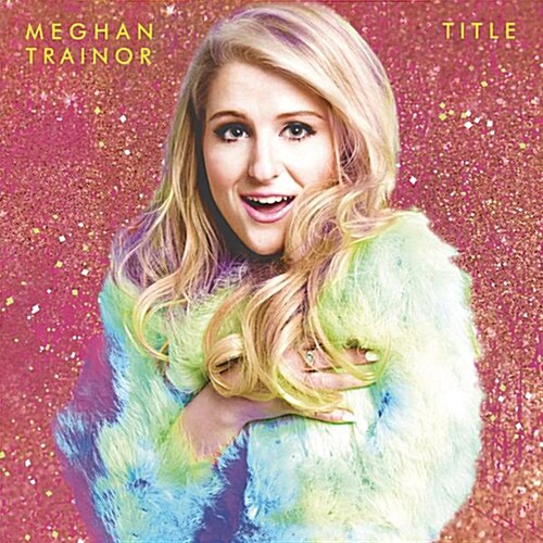 Meghan Trainor - Title [CD+DVD Special Edition]