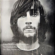 [중고] Maximilian Hecker - I Am Nothing But Emotion, No Human Being, No Son, Never Again Son