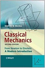 Classical Mechanics: From Newton to Einstein: A Modern Introduction (Paperback, 2)