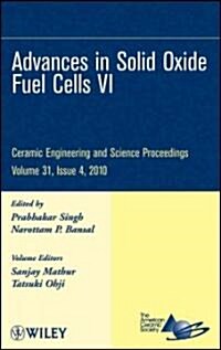 Advances in Solid Oxide Fuel Cells VI, Volume 31, Issue 4 (Hardcover)