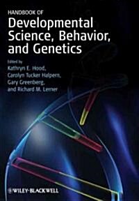 Handbook of Developmental Science, Behavior, and Genetics (Hardcover)