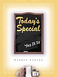 Todays Special: Yes It Is (Hardcover)