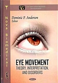Eye Movement (Hardcover, UK)