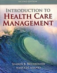 Introduction to Health Care Management (Paperback, 2)