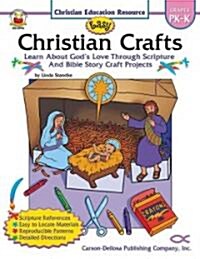 Easy Christian Crafts: Grades Pk-K (Paperback)