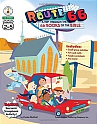 Route 66: A Trip Through the 66 Books of the Bible, Grades 2 - 5 (Paperback)