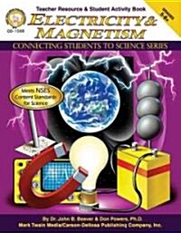 Electricity & Magnetism, Grades 5 - 12 (Paperback)