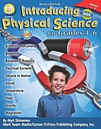 Introducing Physical Science, Grades 4 - 6 (Paperback)