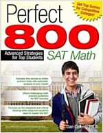 Perfect 800: SAT Math: Advanced Strategies for Top Students (Paperback)