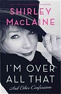 Im Over All That (Hardcover)