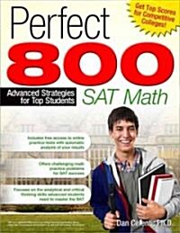 Perfect 800: SAT Math: Advanced Strategies for Top Students (Paperback)