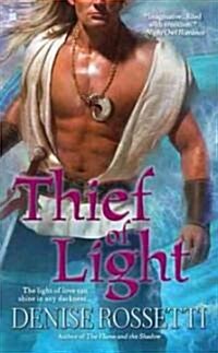 Thief of Light (Mass Market Paperback, Reprint)