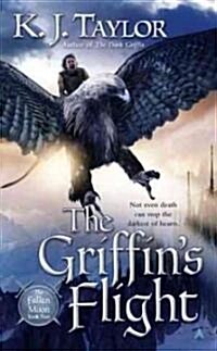 The Griffins Flight (Mass Market Paperback, Original)