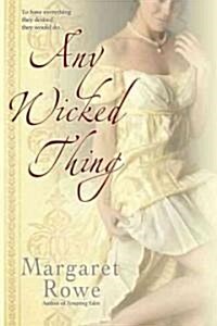 Any Wicked Thing (Paperback)
