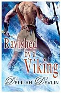 Ravished by a Viking (Paperback)