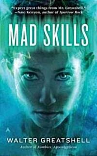 Mad Skills (Mass Market Paperback)