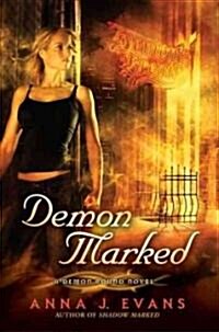 Demon Marked: A Demon Bound Novel (Paperback, New)