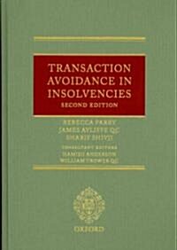 Transaction Avoidance in Insolvencies (Hardcover, 2 Revised edition)