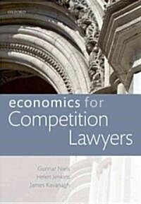 Economics for Competition Lawyers (Paperback, New)