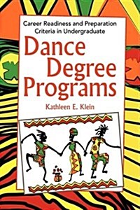 Dance Degree Programs (Hardcover)