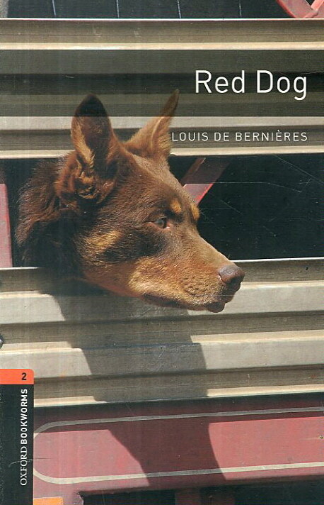 Oxford Bookworms Library Level 2 : Red Dog (Paperback, 3rd Edition)