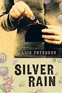 Silver Rain (Paperback)