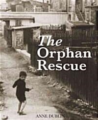 The Orphan Rescue (Paperback)