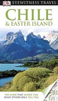 Dk Eyewitness Travel Guide Chile & Easter Island (Paperback)