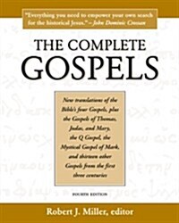 The Complete Gospels, 4th Edition (Paperback, 4, Revised)