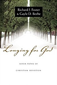 Longing for God: Seven Paths of Christian Devotion (Audio CD)