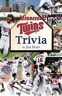 Minnesota Twins Trivia (Paperback)