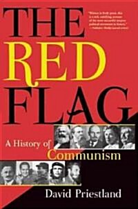 The Red Flag: A History of Communism (Paperback)