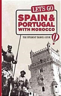 Lets Go Spain, Portugal & Morocco (Paperback, 26th)