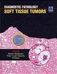 Diagnostic Pathology: Soft Tissue Tumors (Hardcover)