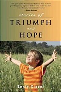 Children and Autism: Stories of Triumph and Hope (Paperback)