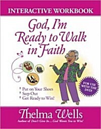 God, Im Ready to Walk in Faith Interactive Workbook (Paperback)